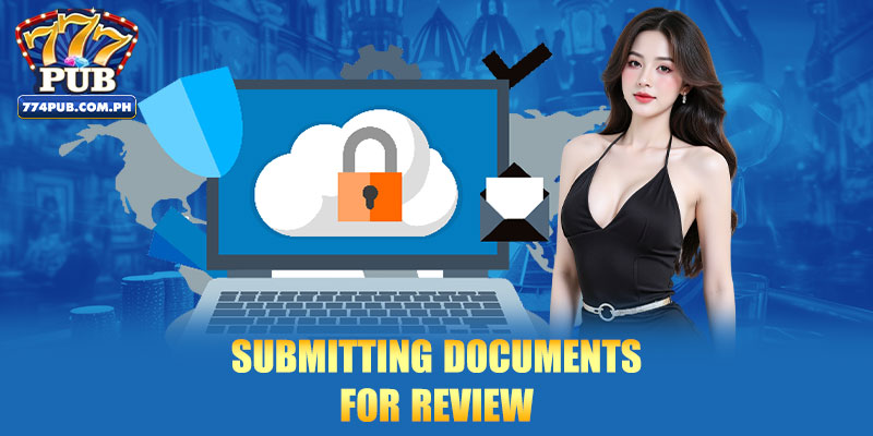 Submitting documents for review