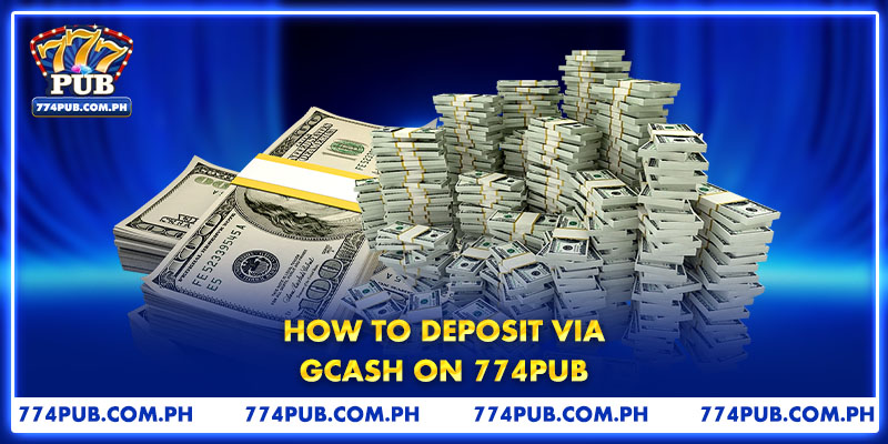 How to Deposit via GCash on 774PUB