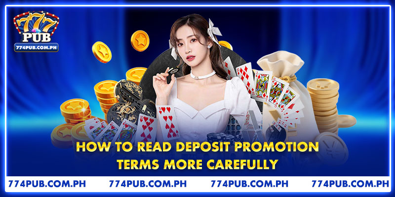 How To Read Deposit Promotion Terms More Carefully