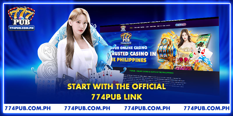 Start with the official 774PUB link