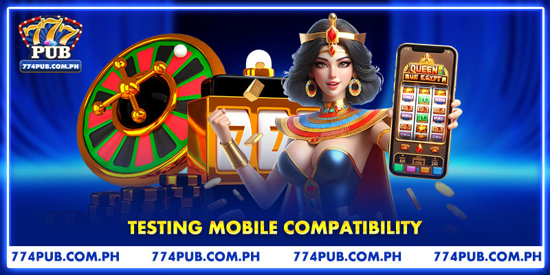 Testing Mobile Compatibility